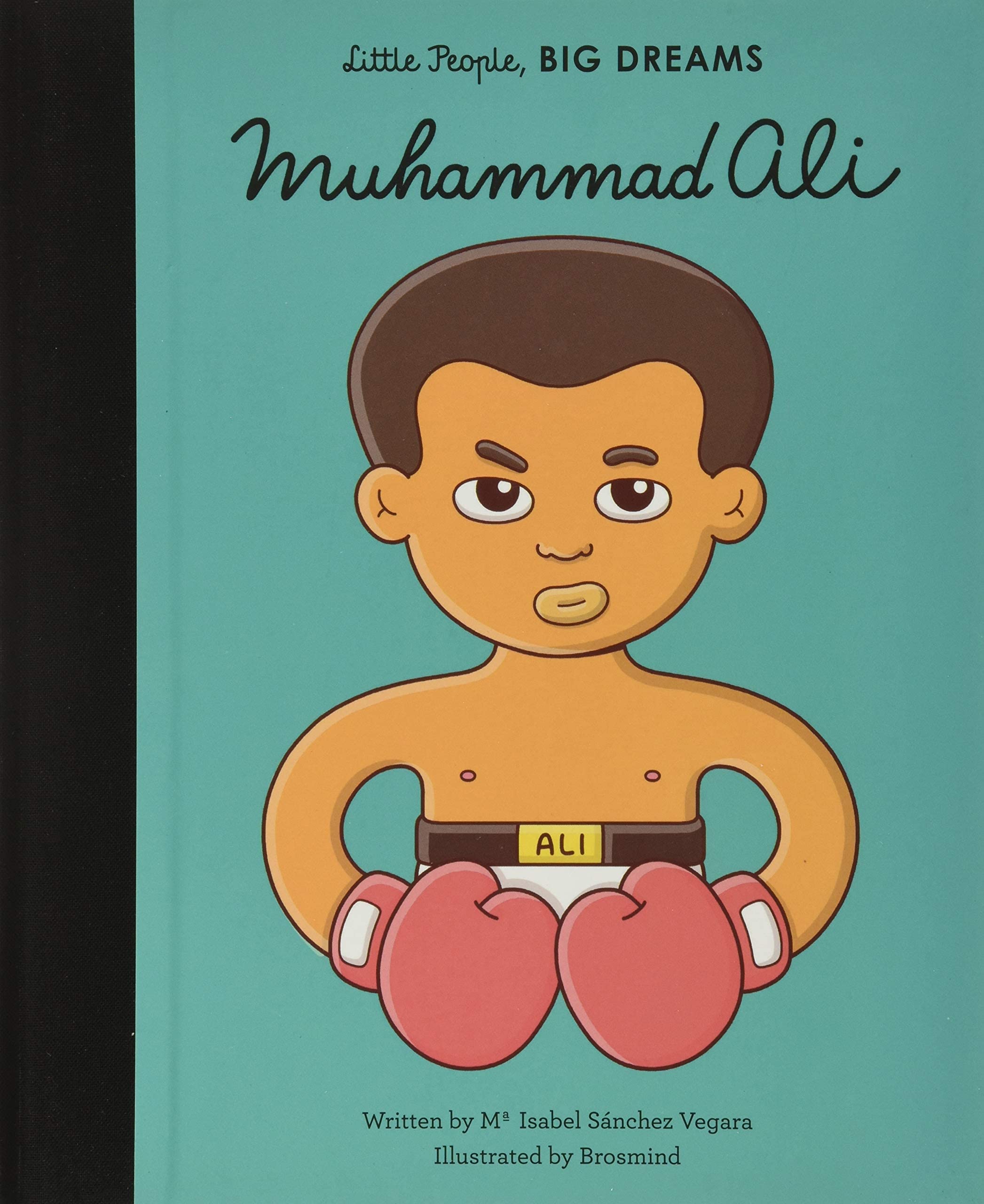 Little People, Big Dreams "Muhammad Ali"