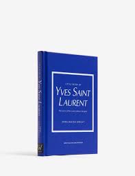 WELBECK-LITTLEBOOKOFYVESSAINTLAURENT