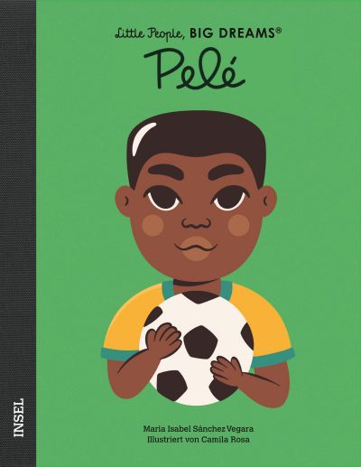 Little People, Big Dreams- Pelé