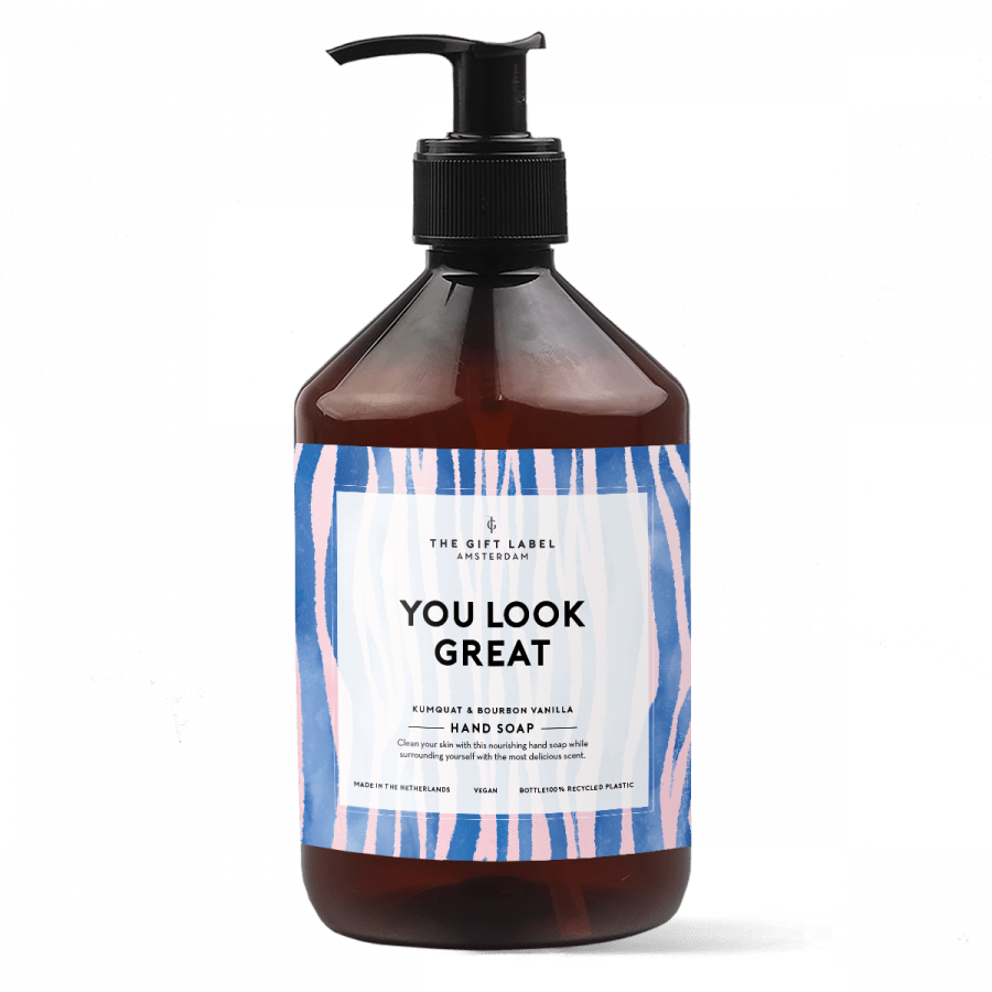 The Gift Label HAND SOAP- YOU LOOK GREAT