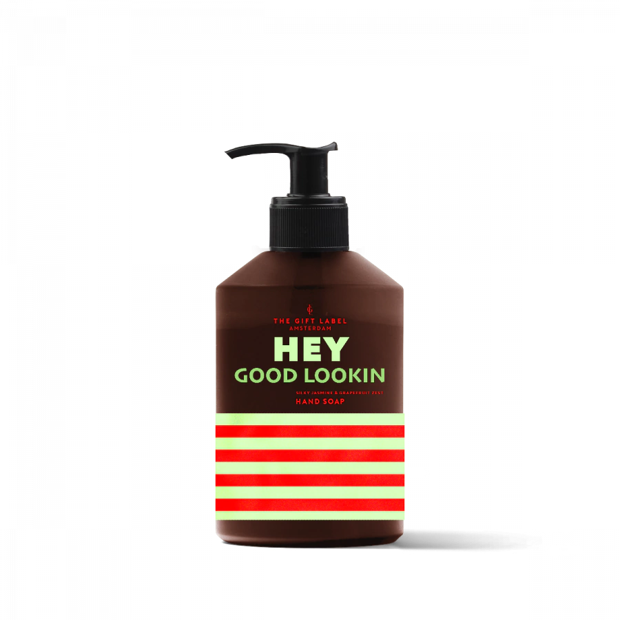 The Gift Label HAND SOAP 400ML PM - HEY GOOD LOOKIN SS24