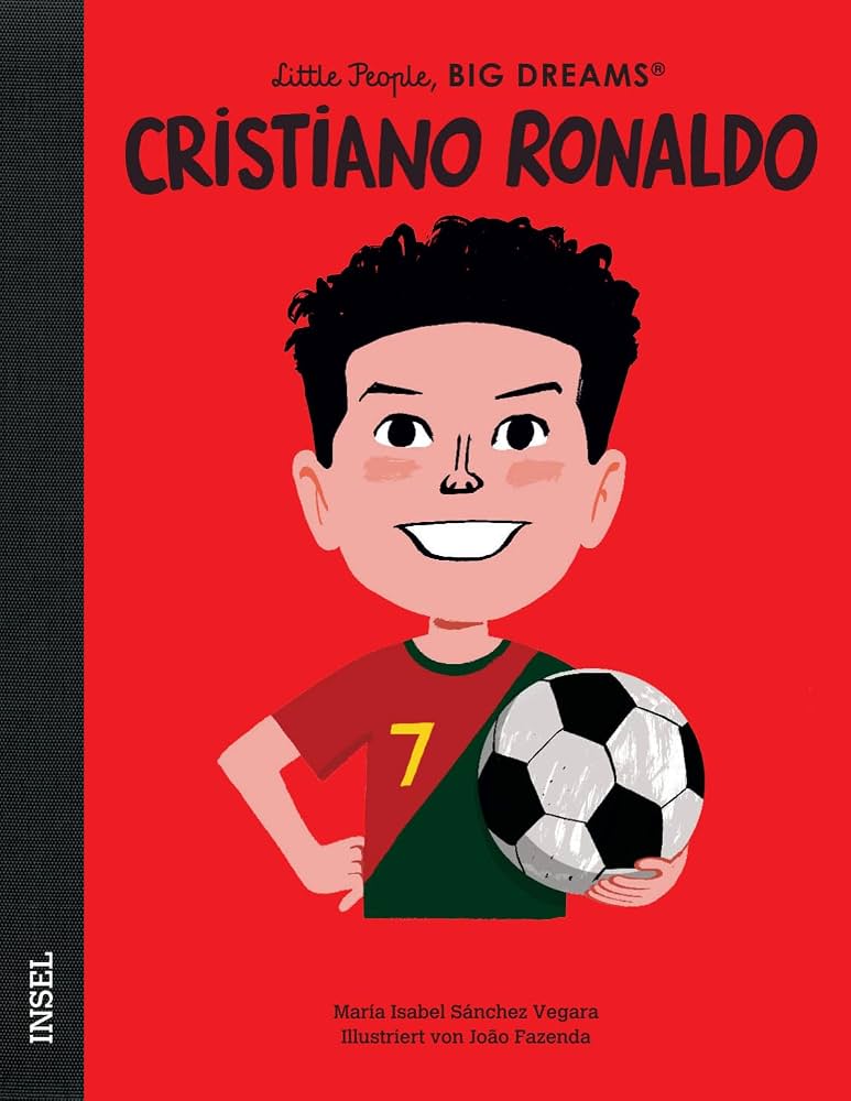 Little People, Big Dreams Kinderbuch "Cristiano Ronaldo"