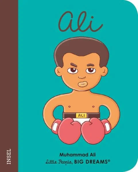 Little People, Big Dreams. Mini Muhammad Ali