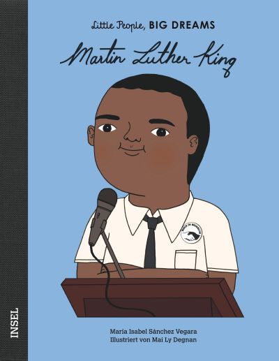 Little People, Big Dreams "Martin Luther King"